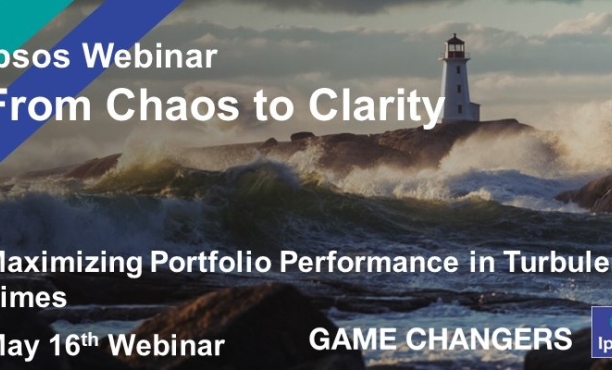 Ipsos Webinar | Maximizing Portfolio Performance in Turbulent Times