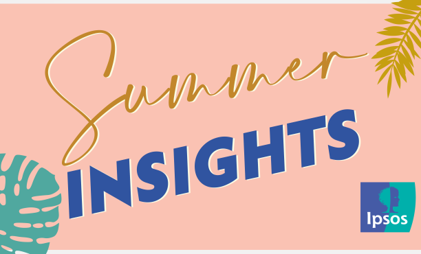Ipsos Summer Insights 2022