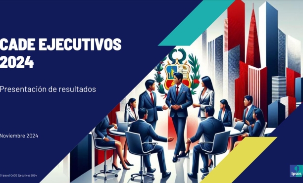 CADE Ejecutivos 2024: Encuesta entre empresarios