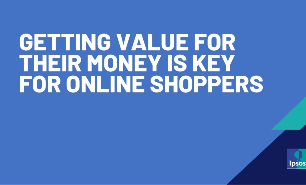 Getting value for their money is key for online shoppers