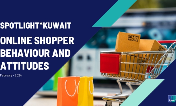 Spotlight*Kuwait - Online Shopper Behaviour and Attitudes