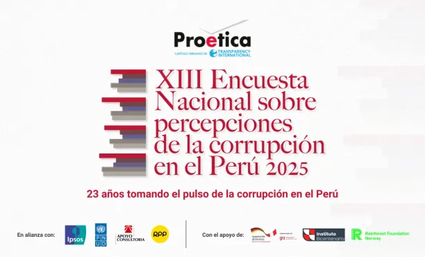 XIII Encuesta Nacional sobre percepciones de la corrupción en Perú 2025
