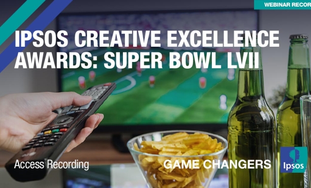 Ipsos Creative Excellence Awards: Super Bowl LVII