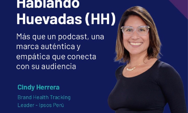 Hablando Huevadas (HH): Más que un podcast, una marca auténtica y empática que conecta con su audiencia