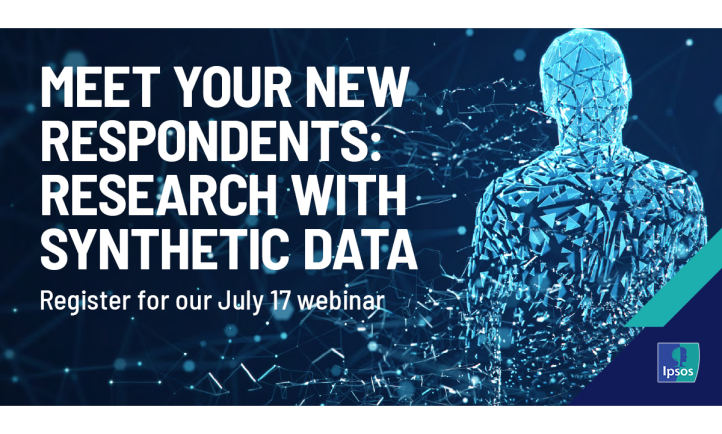[WEBINAR] Meet Your New Respondents: Research with Synthetic Data