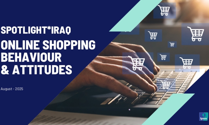 Spotlight*Iraq: Online Shopping Behaviour & Attitudes