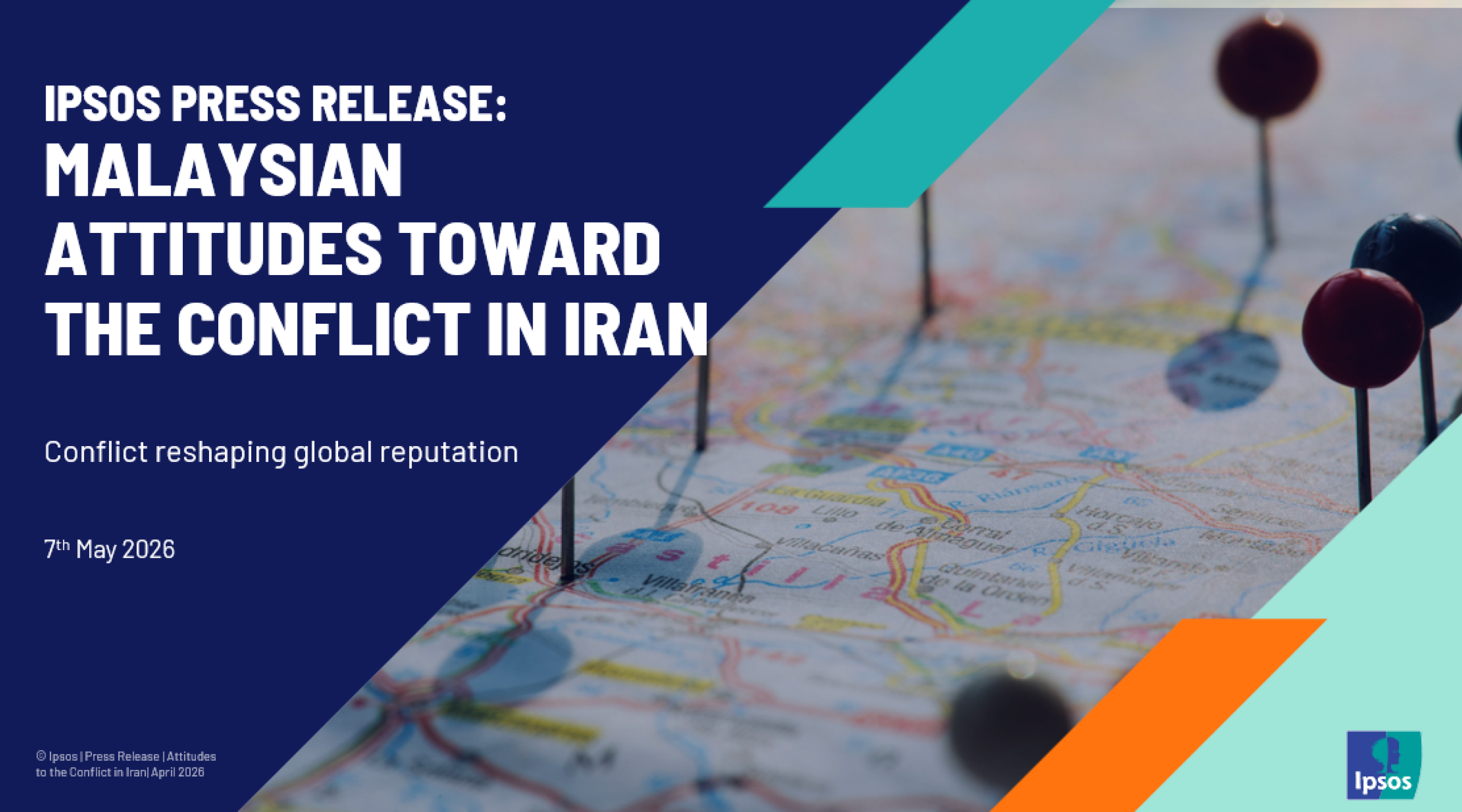 Ipsos Press Release- Malaysian Attitudes Toward the Conflict in Iran