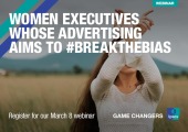[WEBINAR] Women Executives Whose Advertising Aims to #BreaktheBias