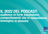 [WEBINAR] Il 2022 del Podcast: audience in espansione, comportamenti consolidati e immagine in divenire