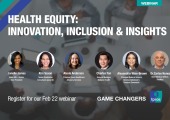[WEBINAR] Health Equity: Innovation, Inclusion & Insights