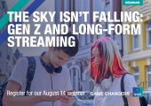 [WEBINAR] The Sky Isn’t Falling: Gen Z and Long-Form Streaming