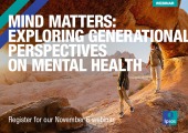 [WEBINAR] Mind Matters: Exploring Generational Perspectives on Mental Health