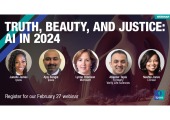 [WEBINAR] Truth, Beauty, and Justice: AI in 2024