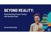 [WEBINAR] Beyond Reality: Revolutionizing Product Testing with Synthetic Data