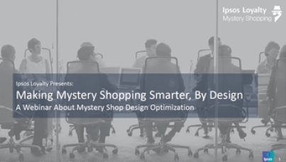 Making Mystery Shopping Smarter: A Webinar About Design Optimization