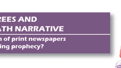 Dead Trees and the Death Narrative (Ipsos Connect)