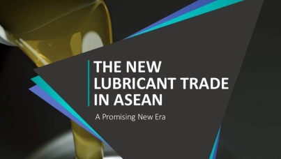 The New Lubricant Trade in ASEAN - A Promising New Era