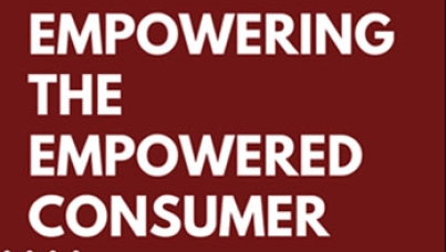 Empowering The Empowered Consumer