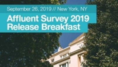 US Affluent Survey 2019 Release Breakfast | Ipsos