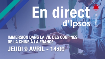 Participez à notre webinar Ipsos gratuit jeudi 9 avril à 14h