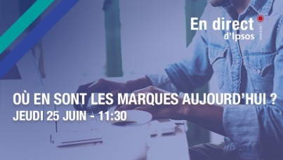 Où en sont les marques aujourd'hui ?