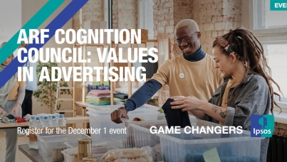 ARF Cognition Council: Values in Advertising