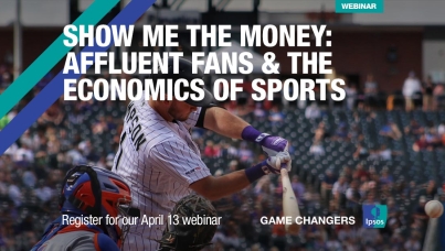 [WEBINAR] Show Me the Money: Affluent Fans & the Economics of Sports