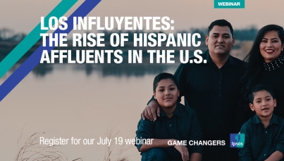 [WEBINAR] Los Influyentes: The Rise of Hispanic Affluents in the U.S.