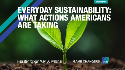 [WEBINAR] Everyday Sustainability: What Actions Americans are Taking