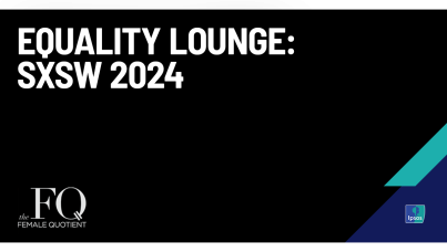 Equality Lounge: SXSW 2024