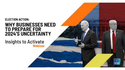 [WEBINAR] Election Action: Why businesses need to prepare for 2024’s uncertainty