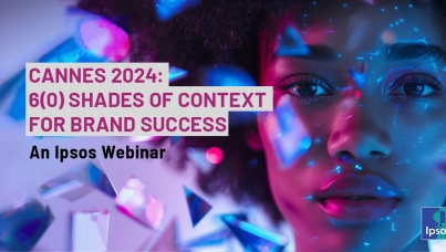 [WEBINAR] Cannes 2024: 6(0) Shades of Context for Brand Success