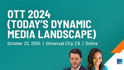 OTT 2024 (Today’s Dynamic Media Landscape)
