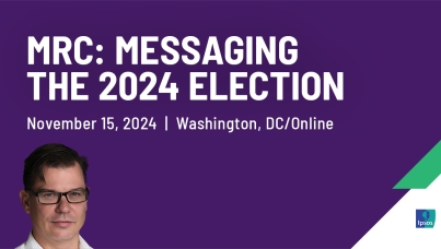 MRC: Messaging the 2024 Election