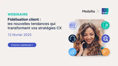 Ipsos | Medallia | Webinar | Experience client