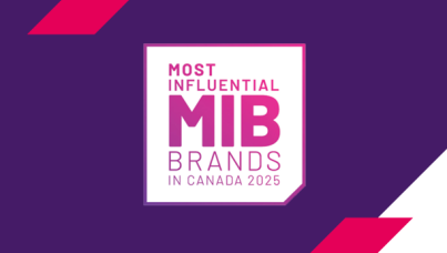 Most Influential Brands in Canada 2025