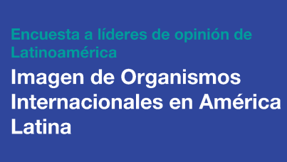 Encuesta a líderes de opinión de Latinoamérica