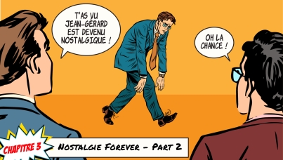 Saga Flair : Nostalgie Forever – Part 2