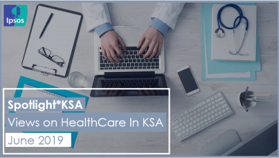 Spotlight*KSA: Views on Healthcare in Saudi Arabia - June 2019