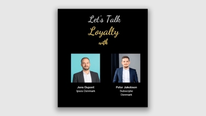 Let's Talk Loyalty | Loyalitet | Abonnementer | Ipsos