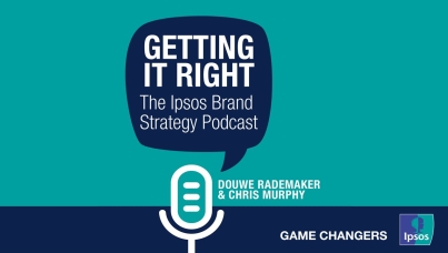 Getting It Right: il podcast di Ipsos sulla Brand Strategy 