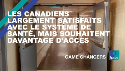 Les Canadiens largement satisfaits avec le système de santé, mais souhaitent davantage d’accès