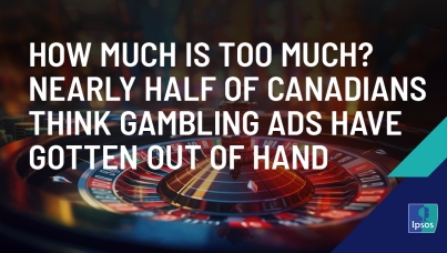 How much is too much? Nearly half of Canadians think gambling ads have gotten out of hand