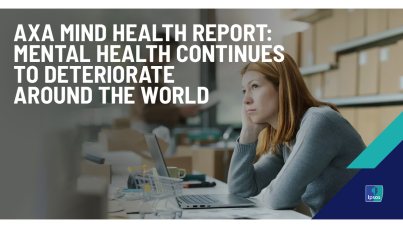 AXA Mind Health Report  Mental health continues to deteriorate around the world