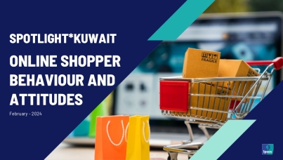 Spotlight*Kuwait - Online Shopper Behaviour and Attitudes