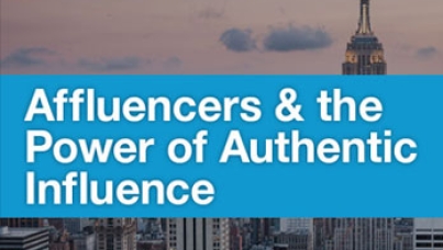 Affluencers & the Power of Authentic Influence