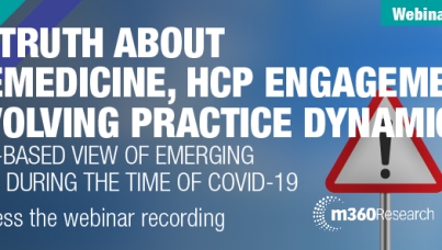 The truth about telemedicine, HCP engagement and evolving practice dynamics: A data-based view of emerging trends during the time of COVID-19