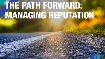 The Path Forward: Managing Reputation