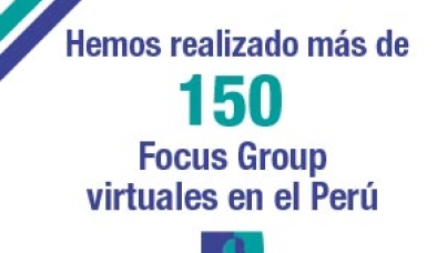 Hemos realizado más de 150 focus groups virtuales