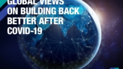 Global Views on Building Back After COVID-19
